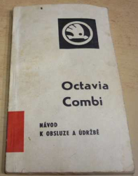 Octavia Combi. Návod k obsluze a výrobě (1970)