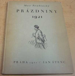 František Žákavec - Max Švabinský, Prázdniny 1921 (1921)