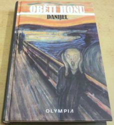 Danijel - Oběti honu  (2016)
