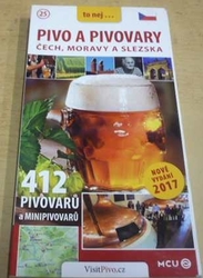 Jan Eliášek - Pivo a pivovary Čech, Moravy a Slezska (2017)