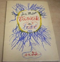 Jiří Mahen - Vašíček a lěší (1961) ed. Korálky 22