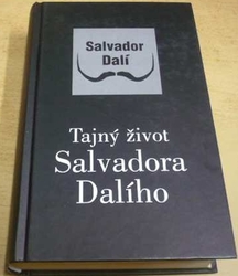 Salvador Dalí - Tajný život Salvadora Dalího (2004)