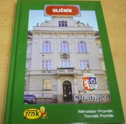 Miroslav Froněk - Uličník: Praha 9 (2022)
