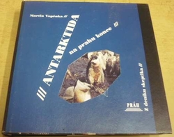 Martin Vopěnka - Antarktida na prahu konce (2000)