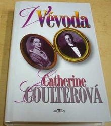 Catherine Coulterová - Vévoda (1997)