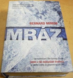 Bernard Minier - Mráz (2015)