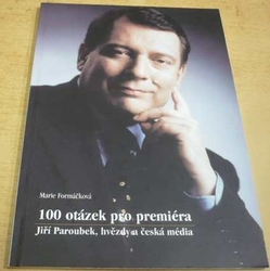 Marie Formáčková - 100 otázek pro premiéra (2006)