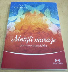 Eva Kopasová - Motýlí masáže pro novorozeňátka (2016)