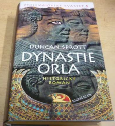 Duncan Sprott - Dynastie orla (2005)