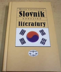 Miriam Löwensteinová - Slovník korejské literatury (2007)