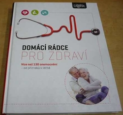 Monika Rößiger - Domácí rádce pro zdraví (2018)