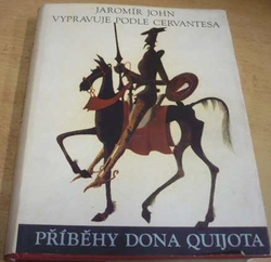 Jaromír John - Příběhy dona Quijota (1941)