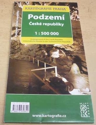 Podzemí České republiky 1 : 500 000 (2009) mapa