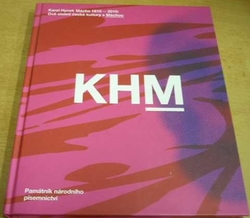 Karel Hynek Mácha 1810 - 2010: Dvě století české kultury s Máchou (2010)