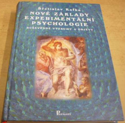 Břetislav Kafka - Nové základy experimentální psychologie (1999)