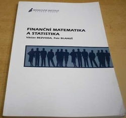 Václav Bezvoda - Finanční matematika a statistika (2004)