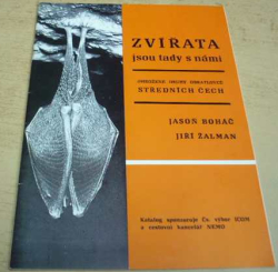 Jasoň Boháč - Zvířata jsou tady s námi (1992)