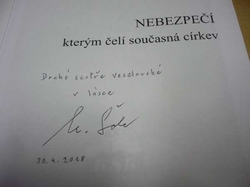 Miloš Šolc - Nebezpečí, kterým čelí současná církev (2018) PODPIS AUTORA !!!