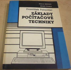 František Turnovec - Základy počítačové techniky (1992)