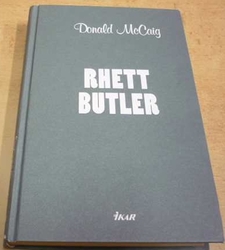 Donald McCaig - Rhett Butler (2009)
