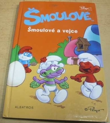 Pierre Culliford - Šmoulové a vejce (2012)