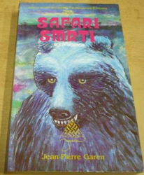 Jean-Pierre Garen - Safari smrti (1994)