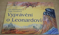 Iva Procházková - Vyprávění o Leonardovi (2007)