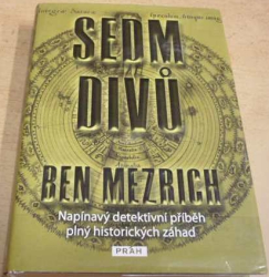 Ben Mezrich - Sedm divů (2015)