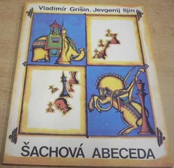 Vladimir Grišin - Šachová abeceda (1986)