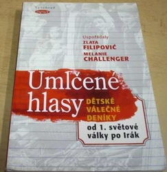 Zlata Filipovič - Umlčené hlasy (2008)