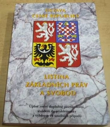 Ústava České republiky; Listina základních práv a svobod (2001)