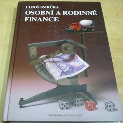 Luboš Smrčka - Osobní a rodinné finance (2007)