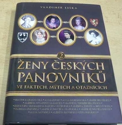 Vladimír Liška - Ženy českých panovníků 2 (2014)