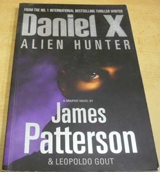 James Patterson - Daniel X Alien Hunter (2008) komiks, anglicky