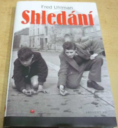 Fred Uhlman - Shledání (2006)