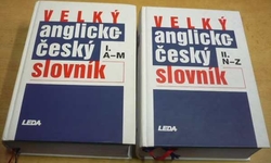 Karel Hais - Velký anglicko-český slovník I. A-M a II. N-Z (2003)