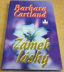 Barbara Cartland - Zámek lásky (2002)