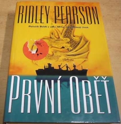 Ridley Pearson - První oběť (2001)