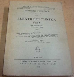 Elektrotechnika Část I. Technický průvodce sv. 9 (1946)