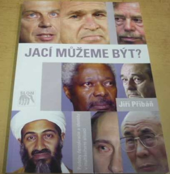 Jiří Přibáň - Jací můžeme být? Podoby demokracie a identity v multikulturní situaci (2004)
