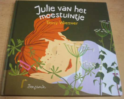 Tessy Wiesner - Julie van het moestuintje (2014) holandsky / Tessy Wiesner - Julie ze zeleninové zahrady