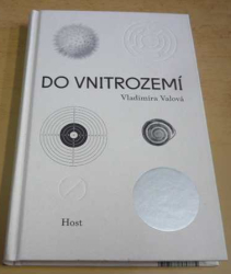 Vladimíra Valová - Do vnitrozemí (2017)