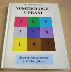Vladimír Škach - Numerologie v praxi (1997)
