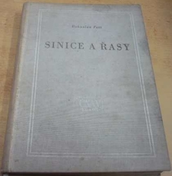 Bohuslav Fott - Sinice a řasy (1956)