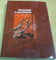 Gabriele Amorth - Exorcisté a psychiatři (2006)