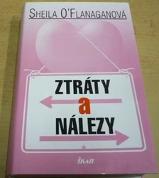 Sheila O'Flanaganová - Ztráty a nálezy (2002)