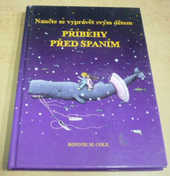 Ronnie M. Cole - Příběhy před spaním (2008)