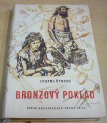 Eduard Štorch - Bronzový poklad (1954)