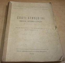 Antonín Němec - Části strojů III. Hřídele, ložiska a spojky (1964)