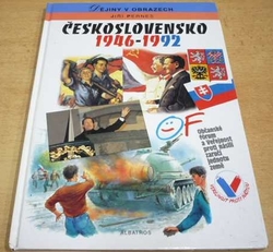 Jiří Pernes - Československo 1946-1992 (1997) ed. Dějiny v obrazech 